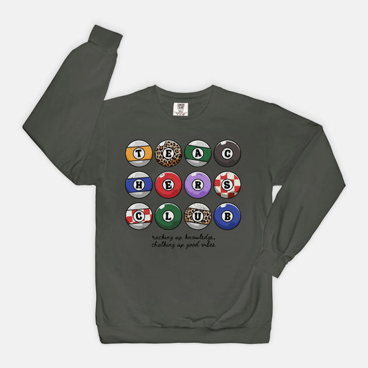 Teachers Club Comfort Color Crewneck